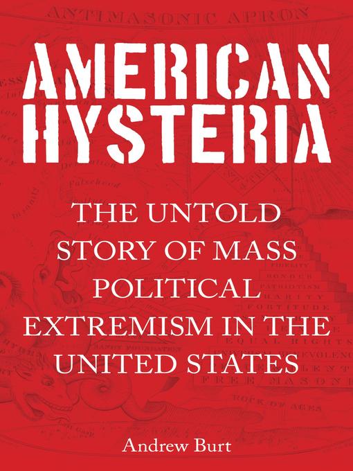 Title details for American Hysteria by Andrew Burt - Available